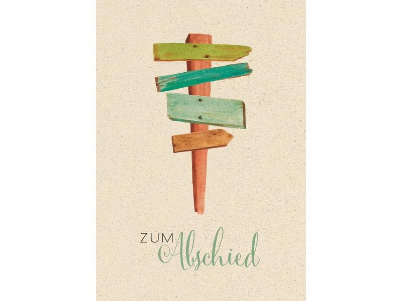 Natur Verlag Abschiedskarte Wegweiser 12.2 x 17.5 cm