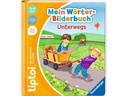 tiptoi Lernbuch Mein Wörter-Bilderbuch Unterwegs
